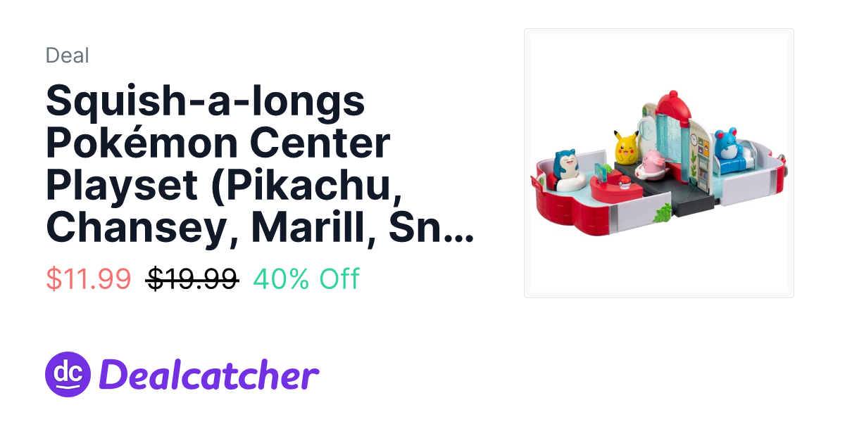 Amazon - Squish-a-longs Pokémon Center Playset (Pikachu, Chansey, Marill, Snorlax) $11.99