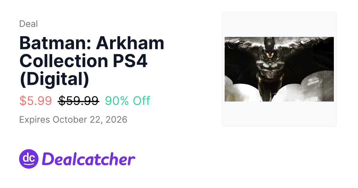 PlayStation Store - Batman: Arkham Collection PS4 (Digital) $5.99