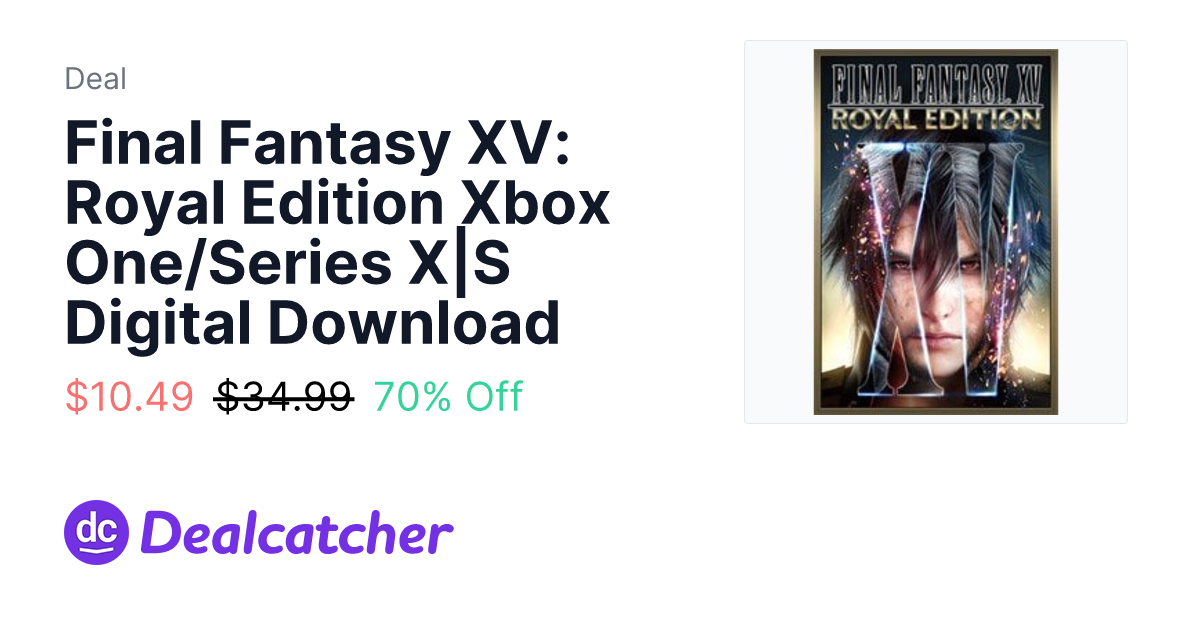 Xbox - Final Fantasy XV: Royal Edition Xbox One/Series X|S Digital Download $10.49