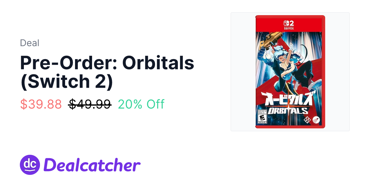 Amazon - Pre-Order: Orbitals (Switch 2) $39.88