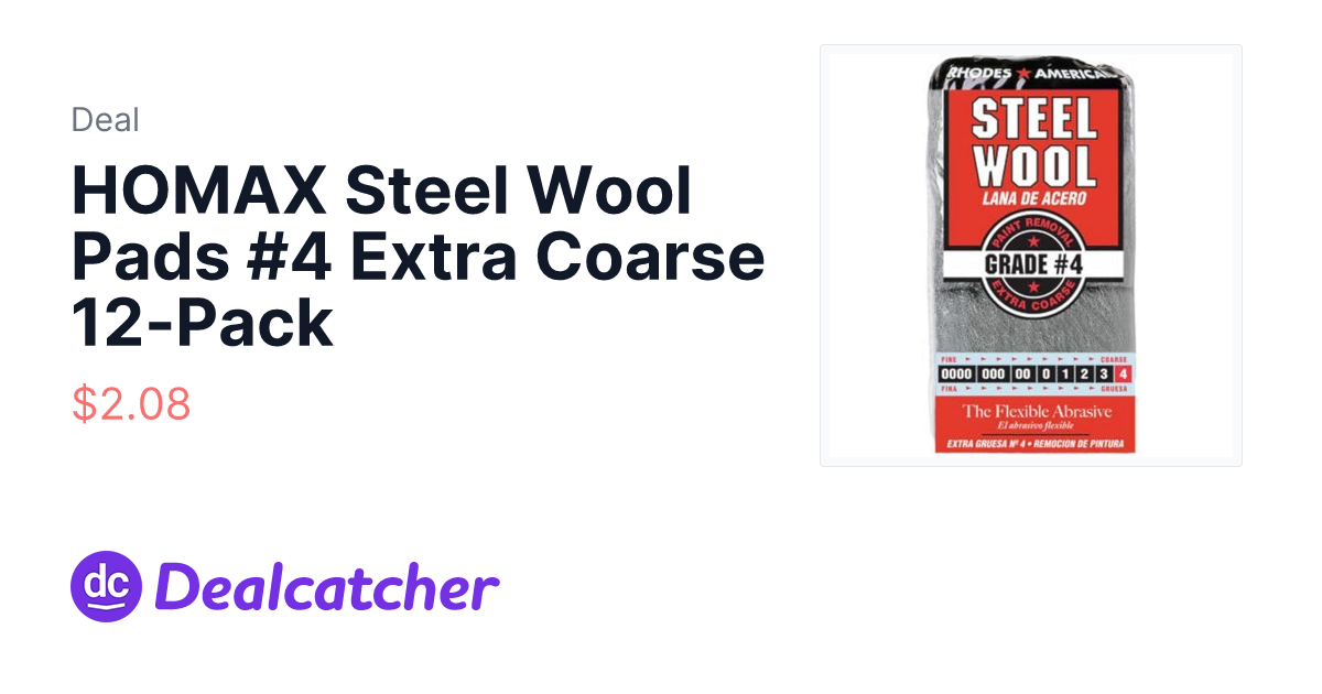 Amazon - HOMAX Steel Wool Pads #4 Extra Coarse 12-Pack $2.08