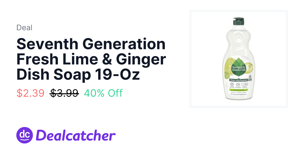 Amazon - Seventh Generation Fresh Lime & Ginger Dish Soap 19-Oz $2.39