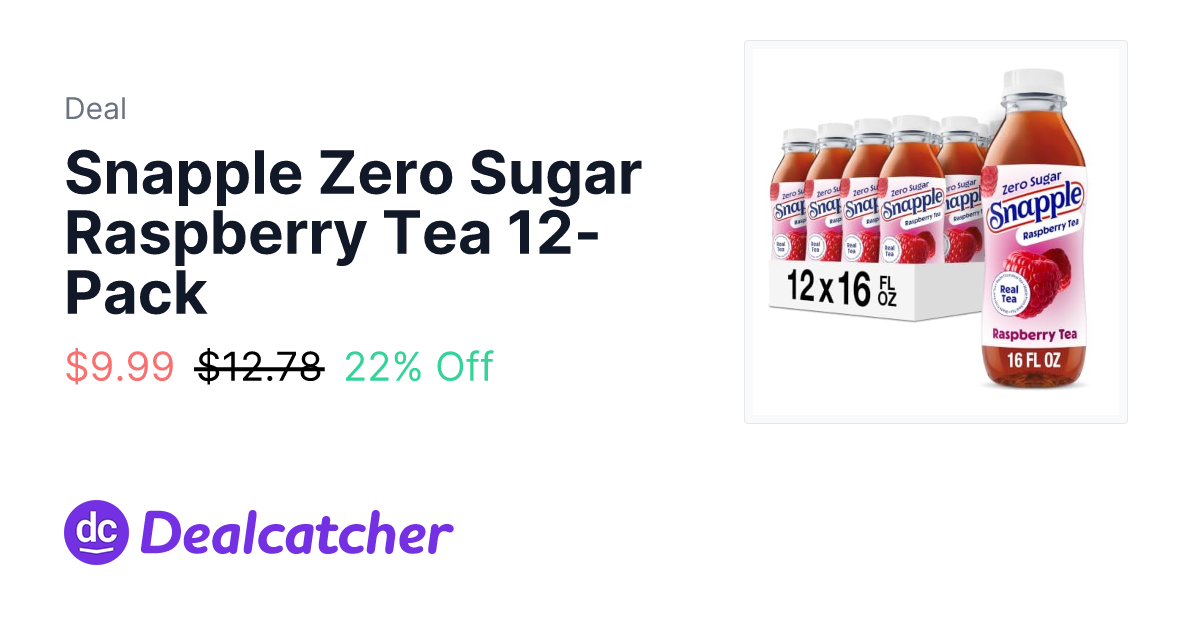 Amazon - Snapple Zero Sugar Raspberry Tea 12-Pack $9.99