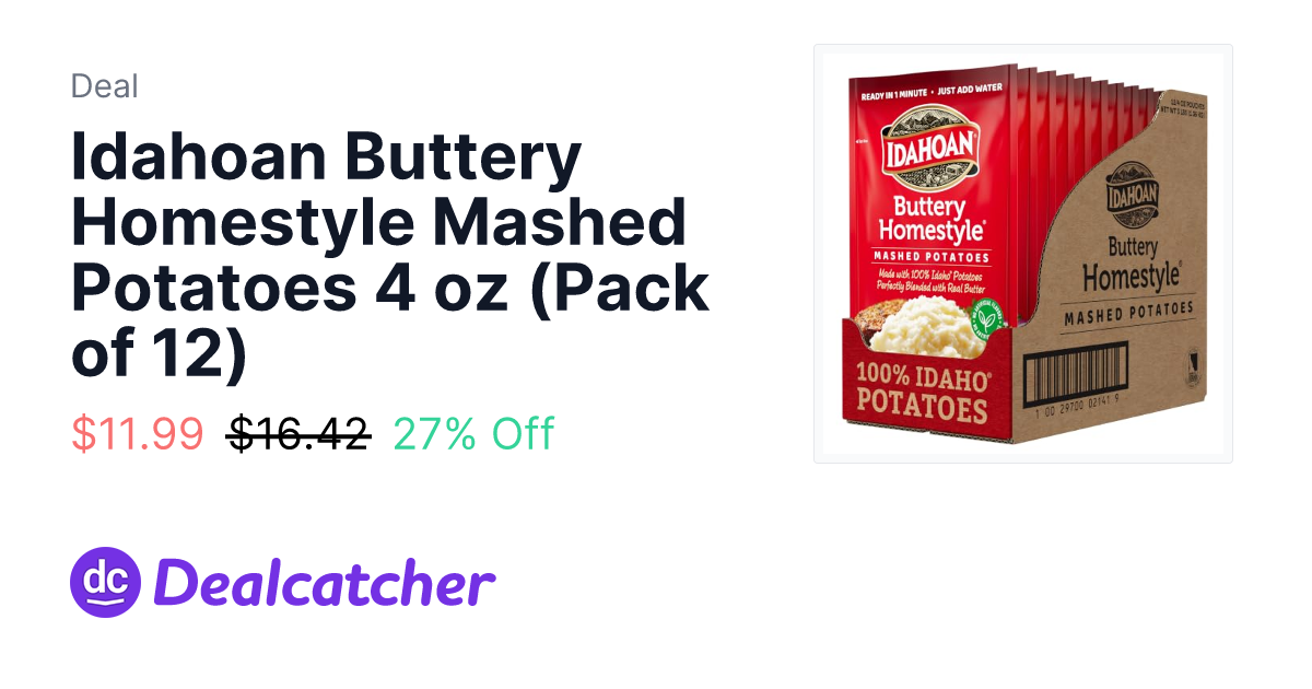 Amazon - Idahoan Buttery Homestyle Mashed Potatoes 4 oz (Pack of 12) $11.99