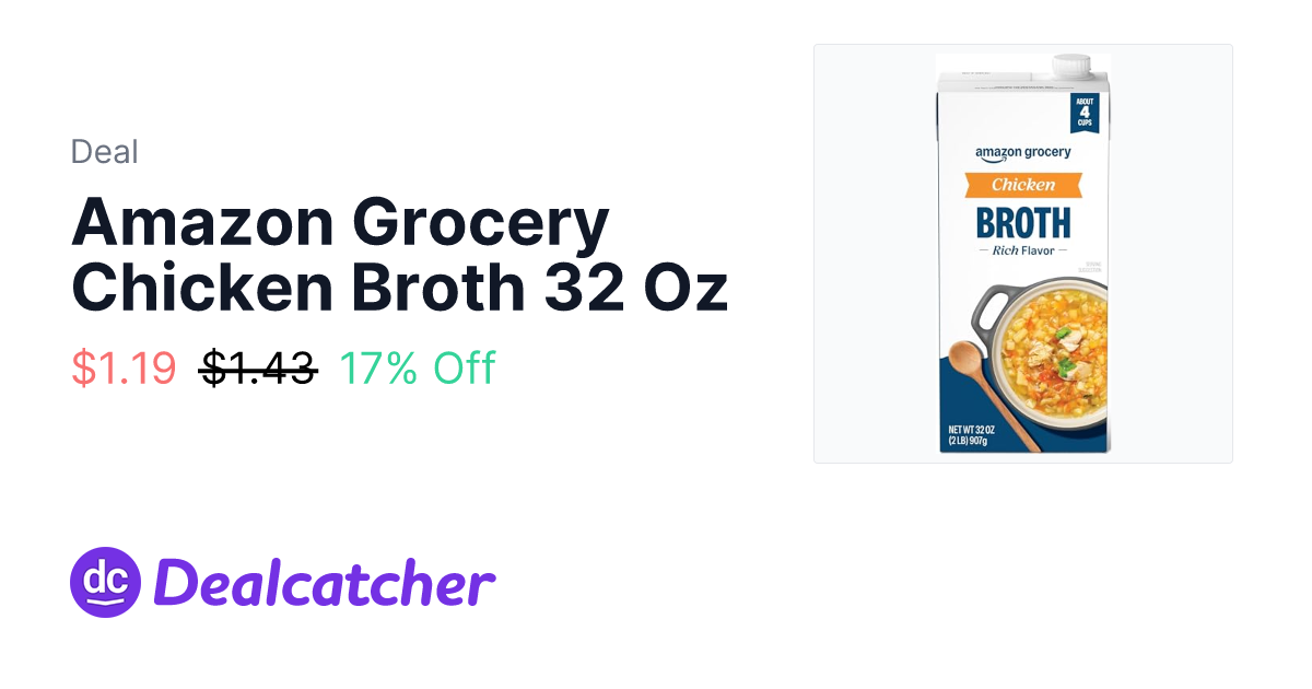 Amazon - Amazon Grocery Chicken Broth 32 Oz $1.19