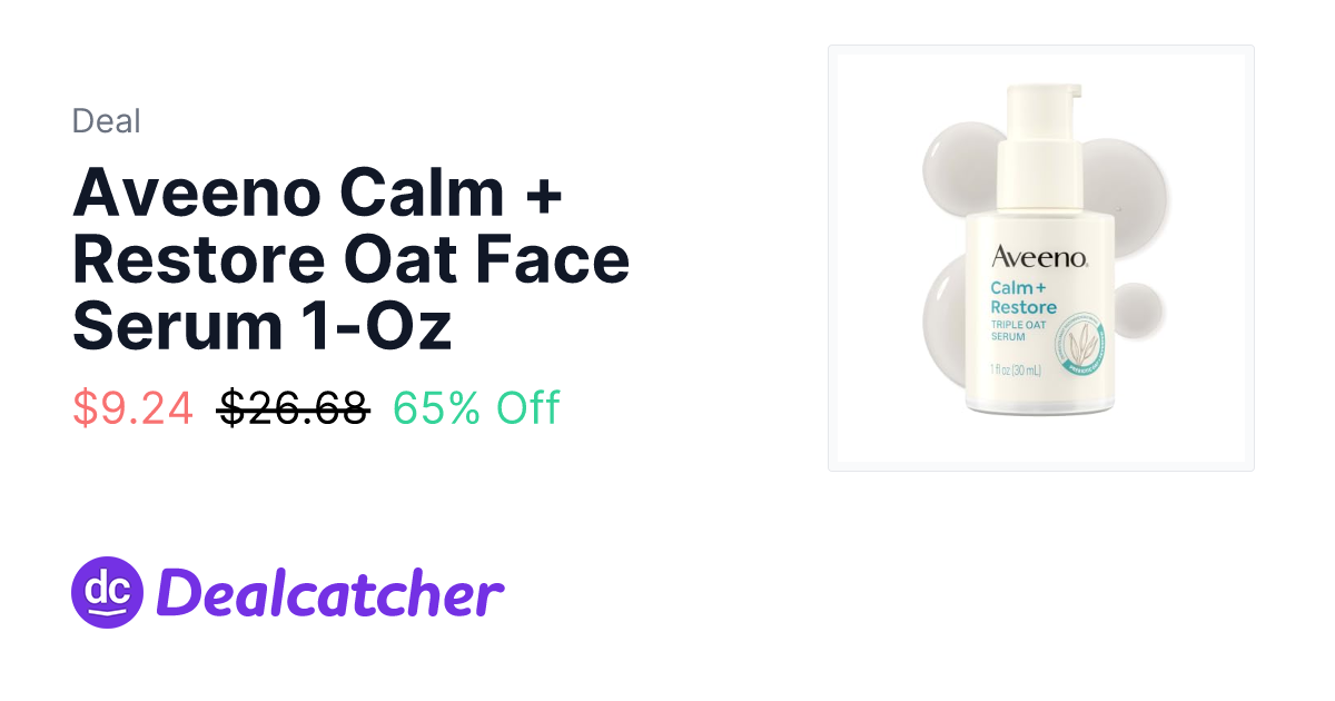 Amazon - Aveeno Calm + Restore Oat Face Serum 1-Oz $9.24