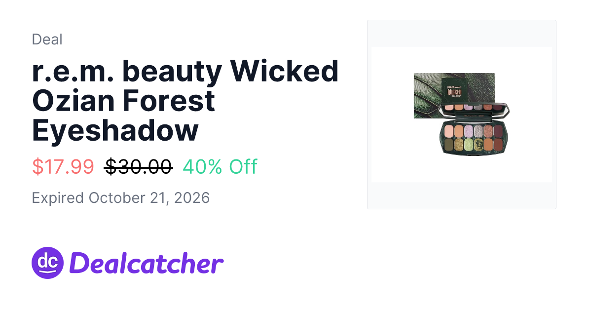 Woot - r.e.m. beauty Wicked Ozian Forest Eyeshadow $17.99