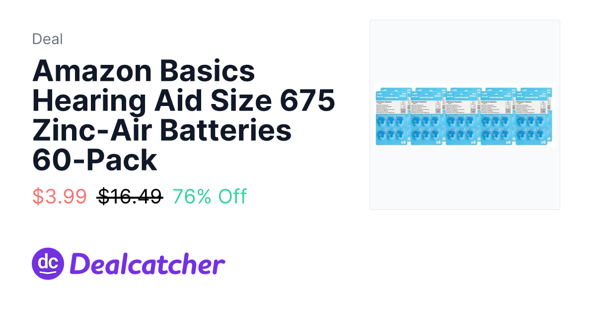 Woot - Amazon Basics Hearing Aid Size 675 Zinc-Air Batteries 60-Pack $3.99