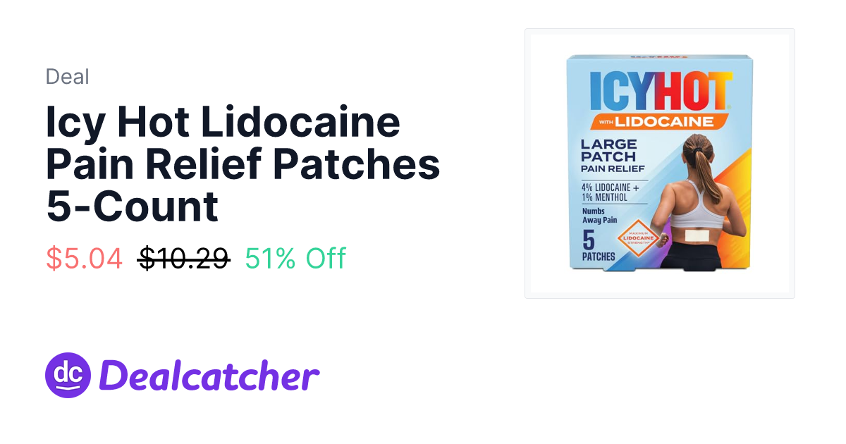 Amazon - Icy Hot Lidocaine Pain Relief Patches 5-Count $5.04