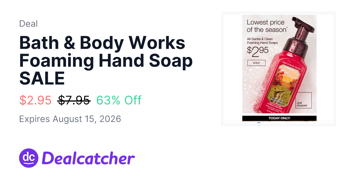 Bath and Body Works - Bath & Body Works Foaming Hand Soap SALE $2.95