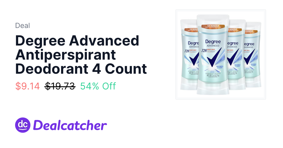 Amazon - Degree Advanced Antiperspirant Deodorant 4 Count $9.14