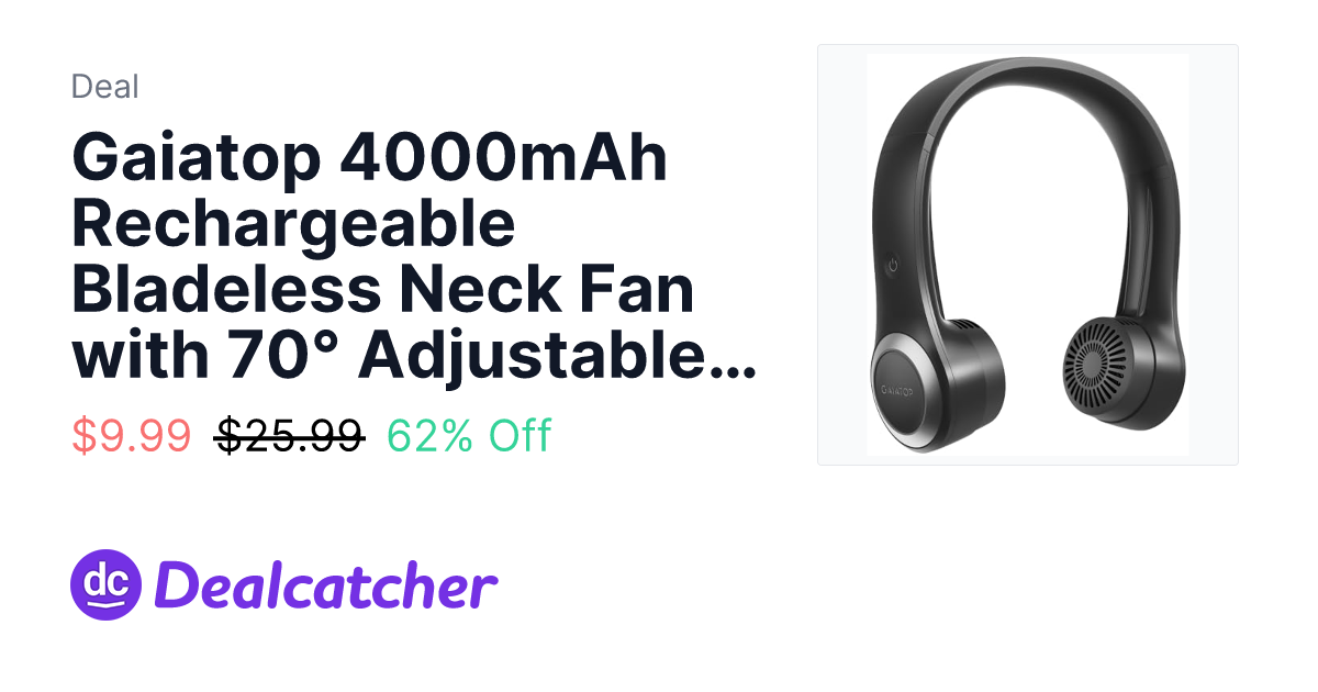 Amazon - Gaiatop 4000mAh Rechargeable Bladeless Neck Fan with 70° Adjustable Airflow $9.99