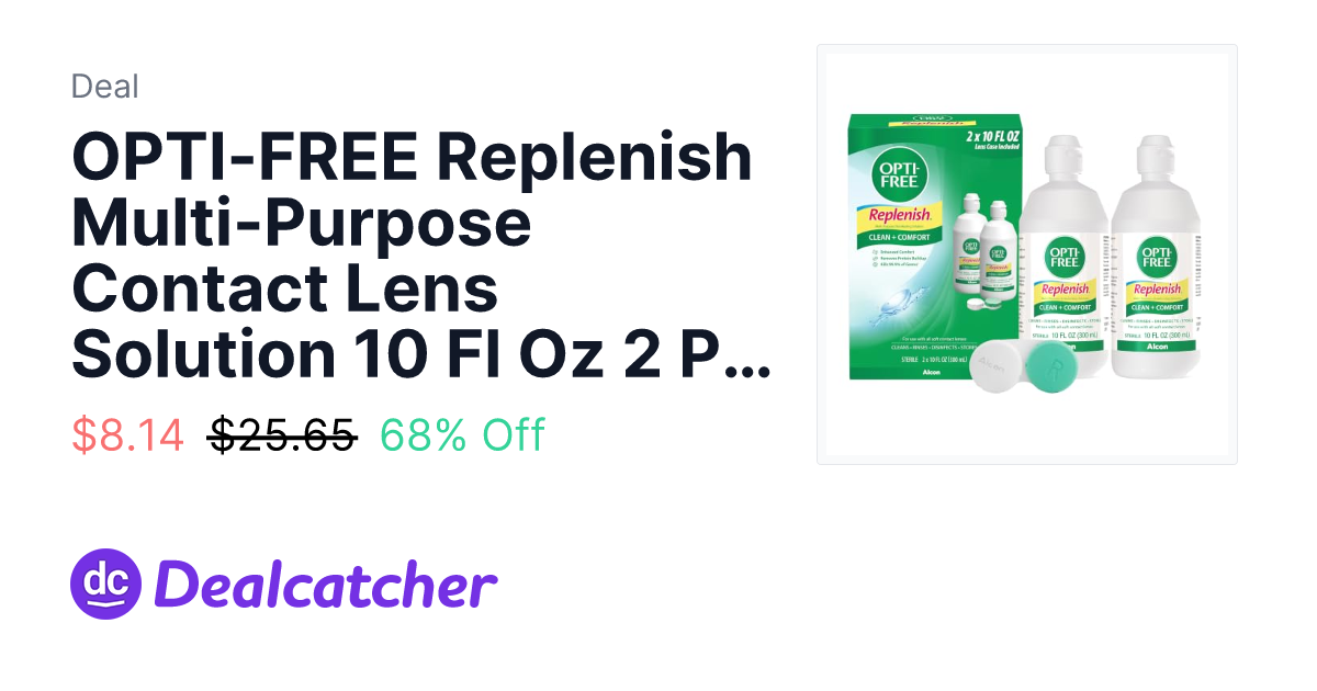 Amazon - OPTI-FREE Replenish Multi-Purpose Contact Lens Solution 10 Fl Oz 2 Pack $8.14