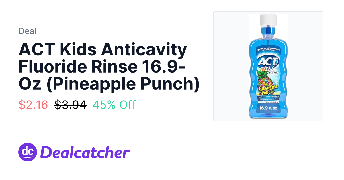 Amazon - ACT Kids Anticavity Fluoride Rinse 16.9-Oz (Pineapple Punch) $2.16