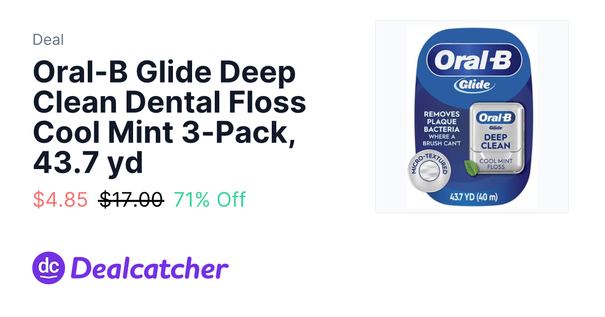Walgreens - Oral-B Glide Deep Clean Dental Floss Cool Mint 3-Pack, 43.7 yd $4.85
