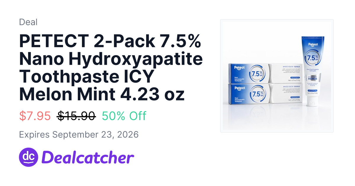 Amazon - PETECT 2-Pack 7.5% Nano Hydroxyapatite Toothpaste ICY Melon Mint 4.23 oz $7.95