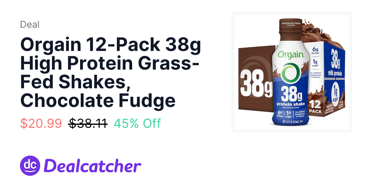 Amazon - Orgain 12-Pack 38g High Protein Grass-Fed Shakes, Chocolate Fudge $20.99