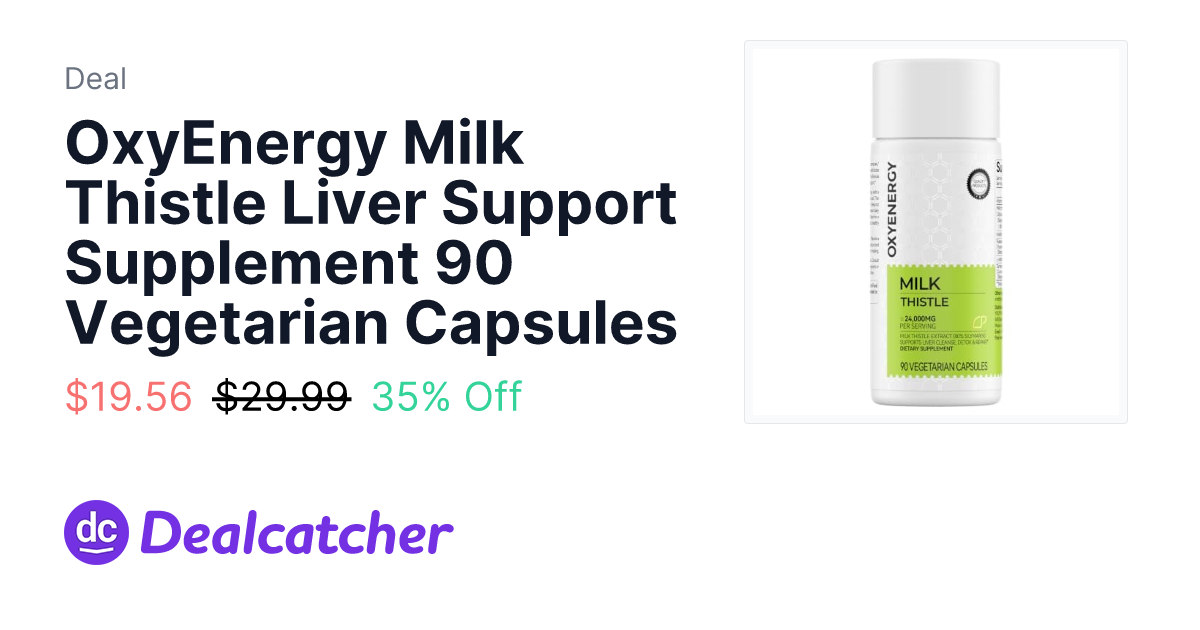Amazon - OxyEnergy Milk Thistle Liver Support Supplement 90 Vegetarian Capsules $19.56