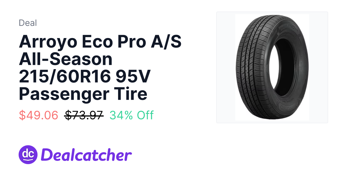 Walmart - Arroyo Eco Pro A/S All-Season 215/60R16 95V Passenger Tire $49.06