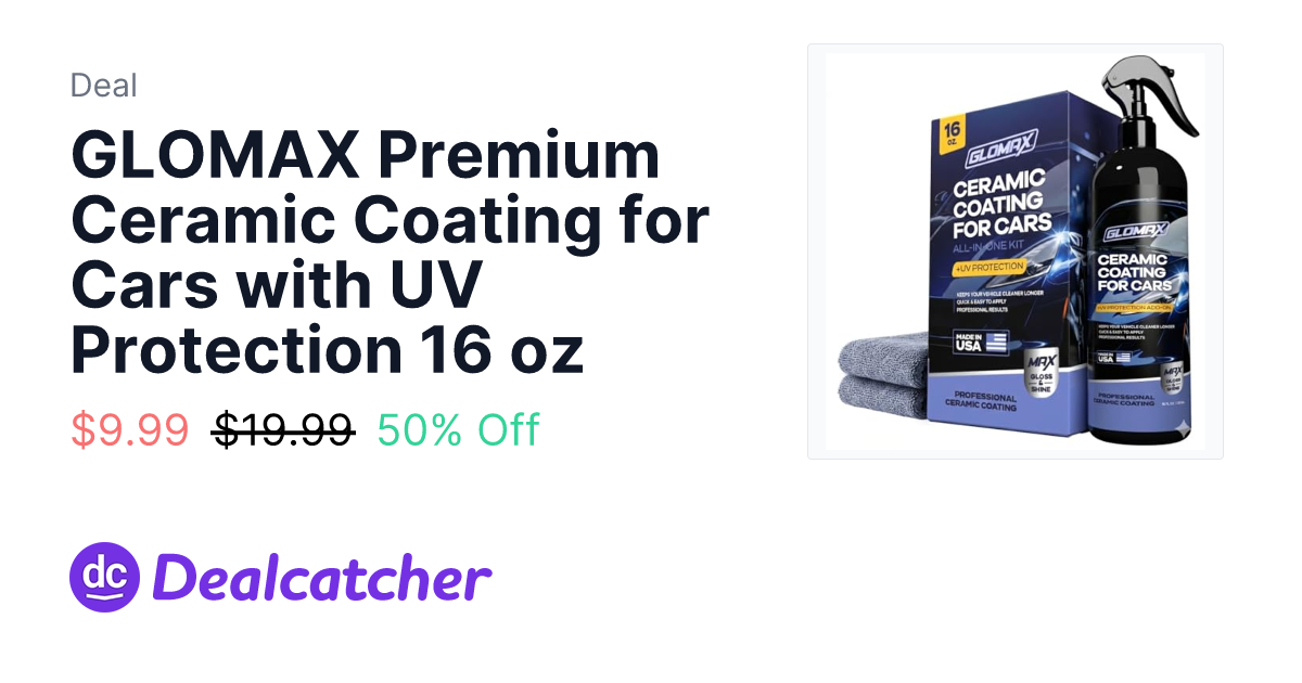 Amazon - GLOMAX Premium Ceramic Coating for Cars with UV Protection 16 oz $9.99