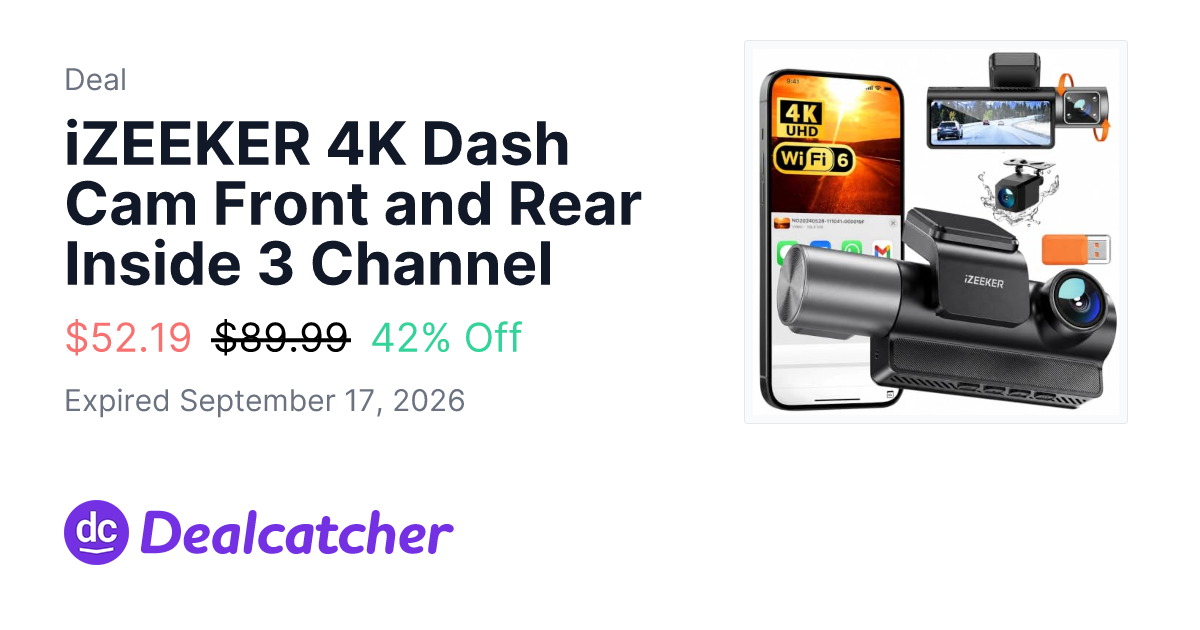 Amazon - iZEEKER 4K Dash Cam Front and Rear Inside 3 Channel $52.19