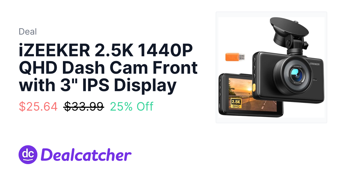 Amazon - iZEEKER 2.5K 1440P QHD Dash Cam Front with 3" IPS Display $25.64