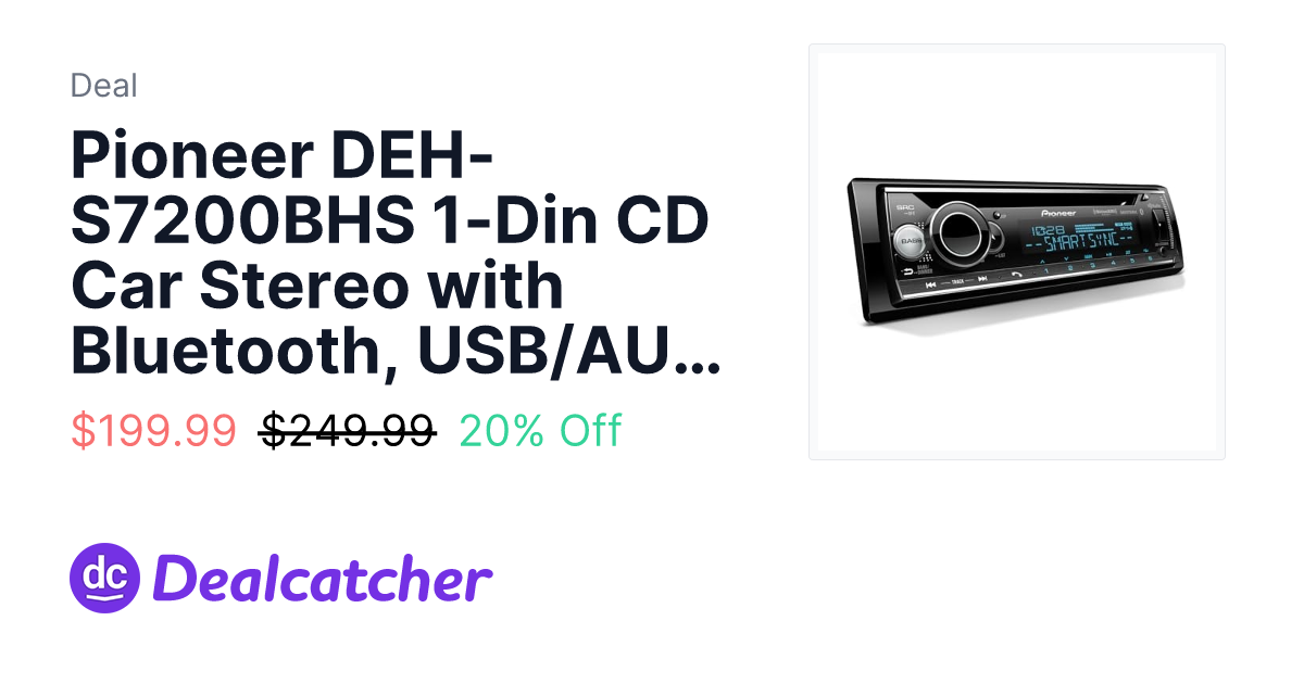 Amazon - Pioneer DEH-S7200BHS 1-Din CD Car Stereo with Bluetooth, USB/AUX, HD Radio $199.99