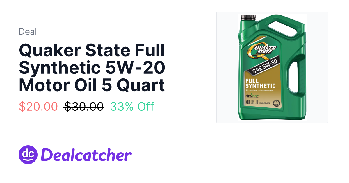 AutoZone - Quaker State Full Synthetic 5W-20 Motor Oil 5 Quart $20.00