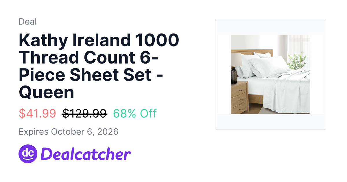 Woot - Kathy Ireland 1000 Thread Count 6-Piece Sheet Set - Queen $41.99