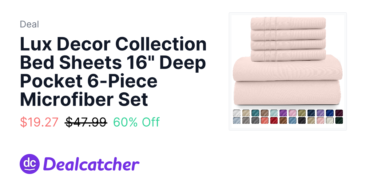 Walmart - Lux Decor Collection Bed Sheets 16" Deep Pocket 6-Piece Microfiber Set $19.27