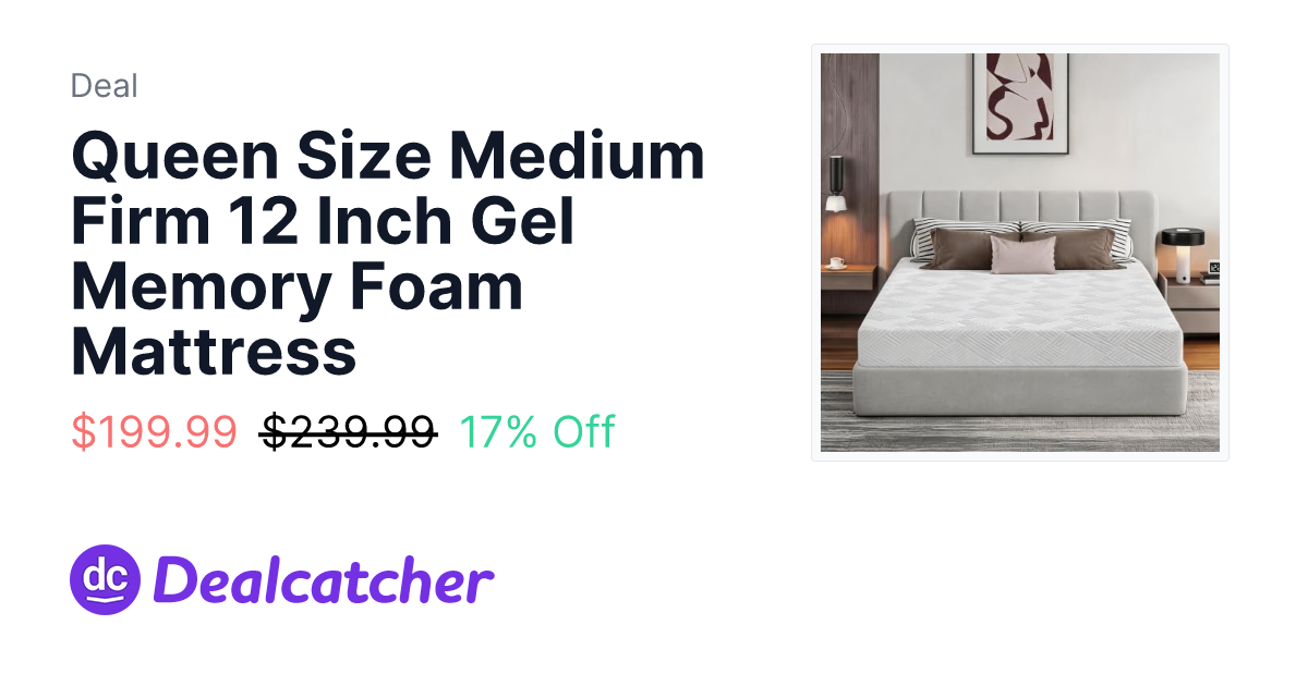 Amazon - Queen Size Medium Firm 12 Inch Gel Memory Foam Mattress $199.99