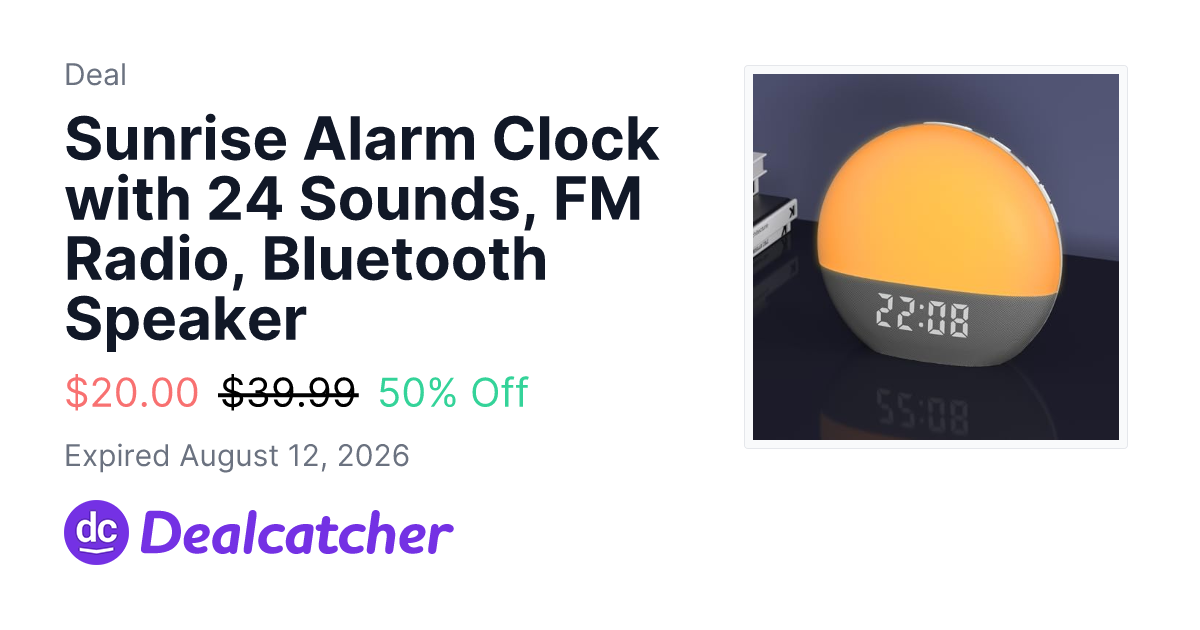 Amazon - Sunrise Alarm Clock with 24 Sounds, FM Radio, Bluetooth Speaker $20.00