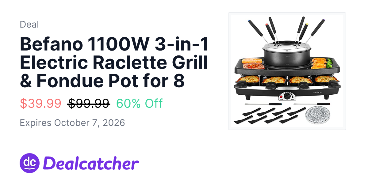 Amazon - Befano 1100W 3-in-1 Electric Raclette Grill & Fondue Pot for 8 $39.99