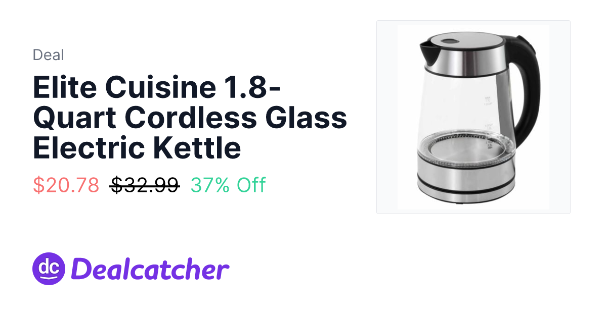 Macy's - Elite Cuisine 1.8-Quart Cordless Glass Electric Kettle $20.78