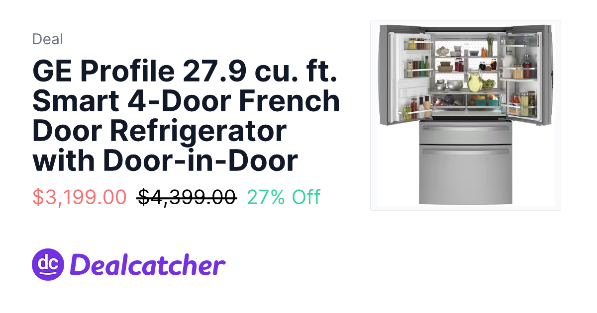 Home Depot - GE Profile 27.9 cu. ft. Smart 4-Door French Door Refrigerator with Door-in-Door $3,199.00