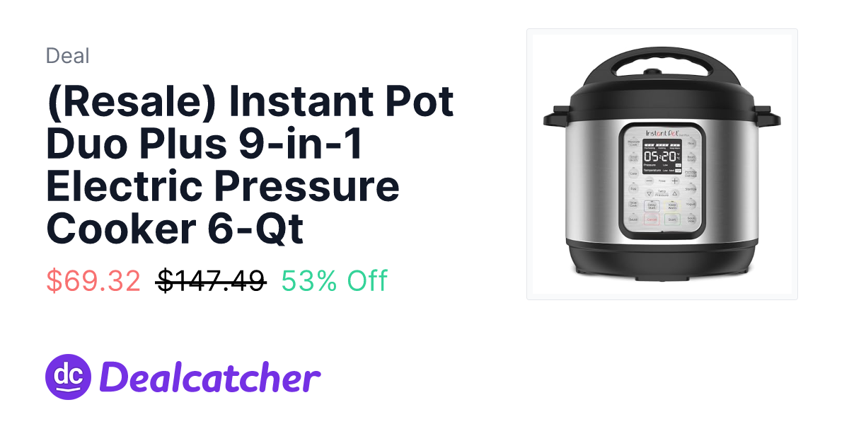 Amazon - (Resale) Instant Pot Duo Plus 9-in-1 Electric Pressure Cooker 6-Qt $69.32