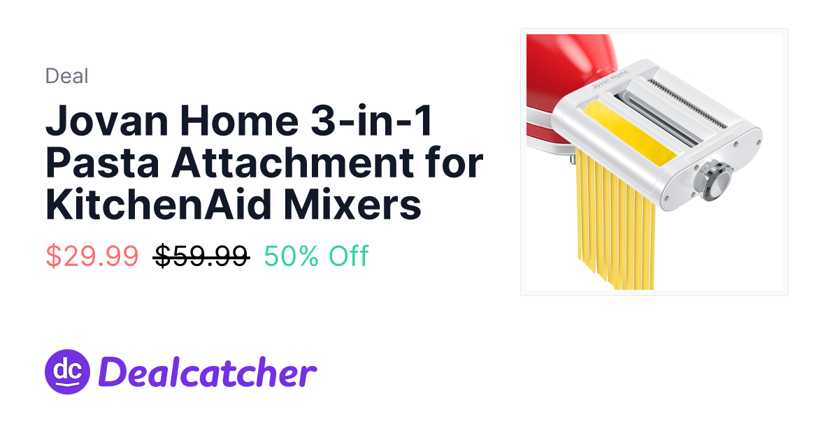 Amazon - Jovan Home 3-in-1 Pasta Attachment for KitchenAid Mixers $29.99