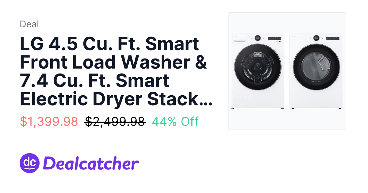 Best Buy - LG 4.5 Cu. Ft. Smart Front Load Washer & 7.4 Cu. Ft. Smart Electric Dryer Stackable Bundle $1,399.98