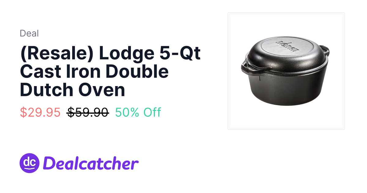 Amazon - (Resale) Lodge 5-Qt Cast Iron Double Dutch Oven $29.95