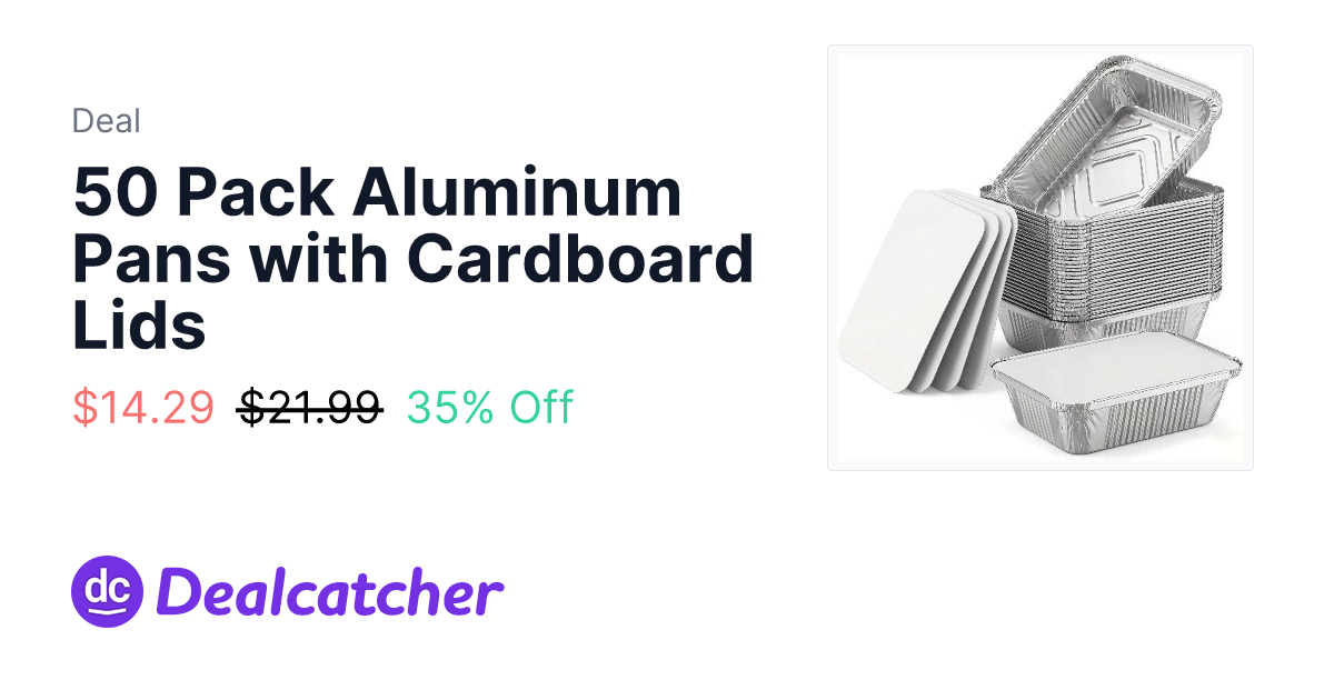 Amazon - 50 Pack Aluminum Pans with Cardboard Lids $14.29