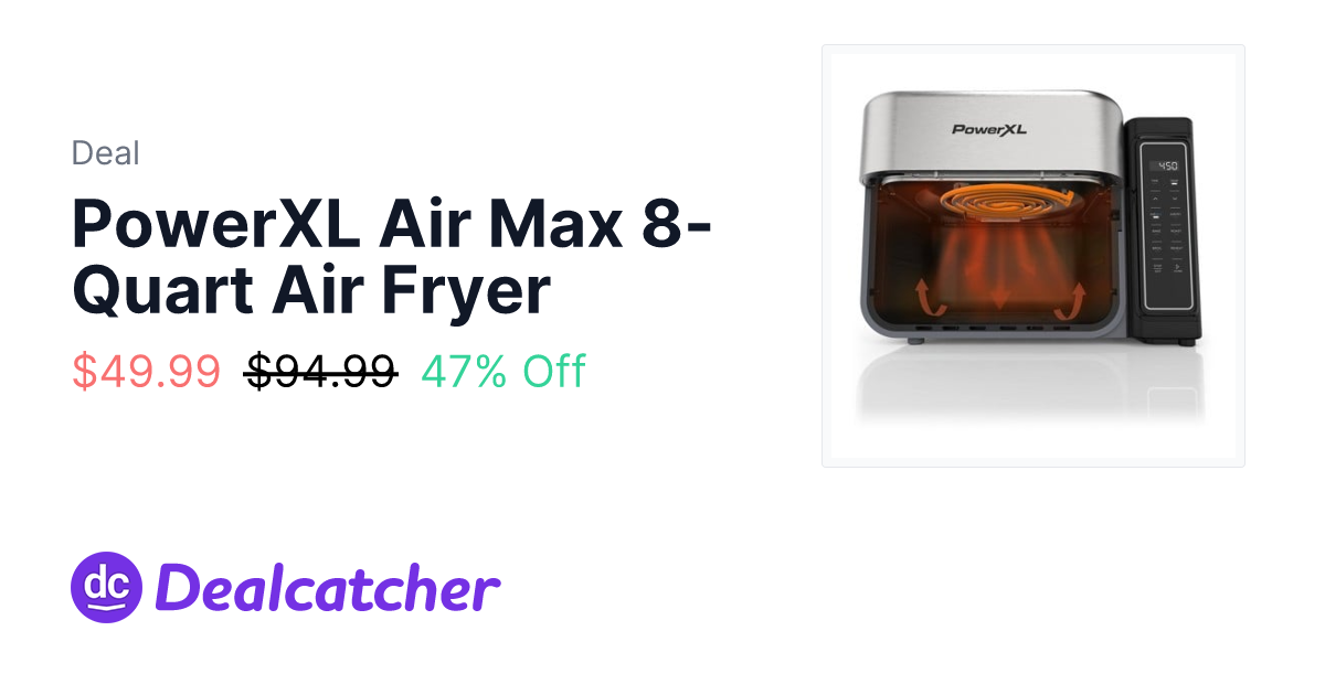 Target - PowerXL Air Max 8-Quart Air Fryer $49.99
