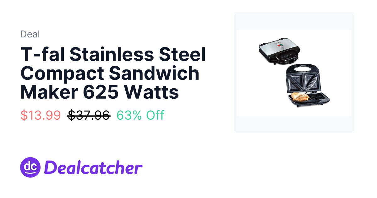 Woot - T-fal Stainless Steel Compact Sandwich Maker 625 Watts $13.99