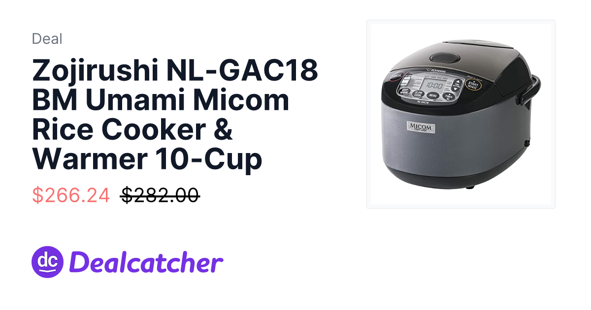 Amazon - Zojirushi NL-GAC18 BM Umami Micom Rice Cooker & Warmer 10-Cup $266.24