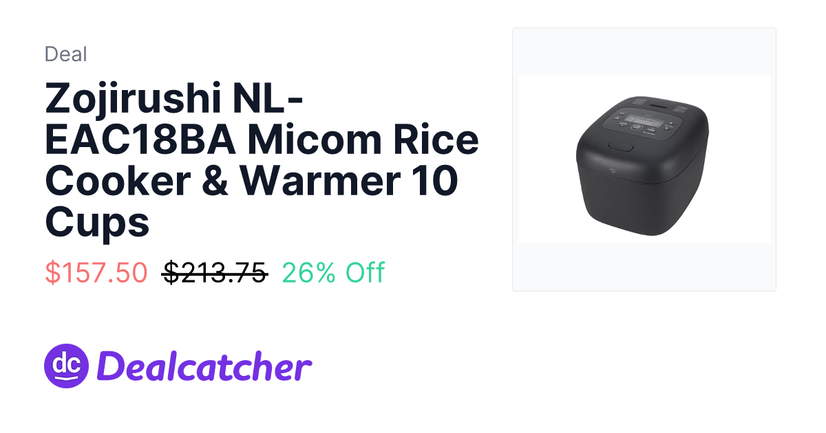 Amazon - Zojirushi NL-EAC18BA Micom Rice Cooker & Warmer 10 Cups $157.50