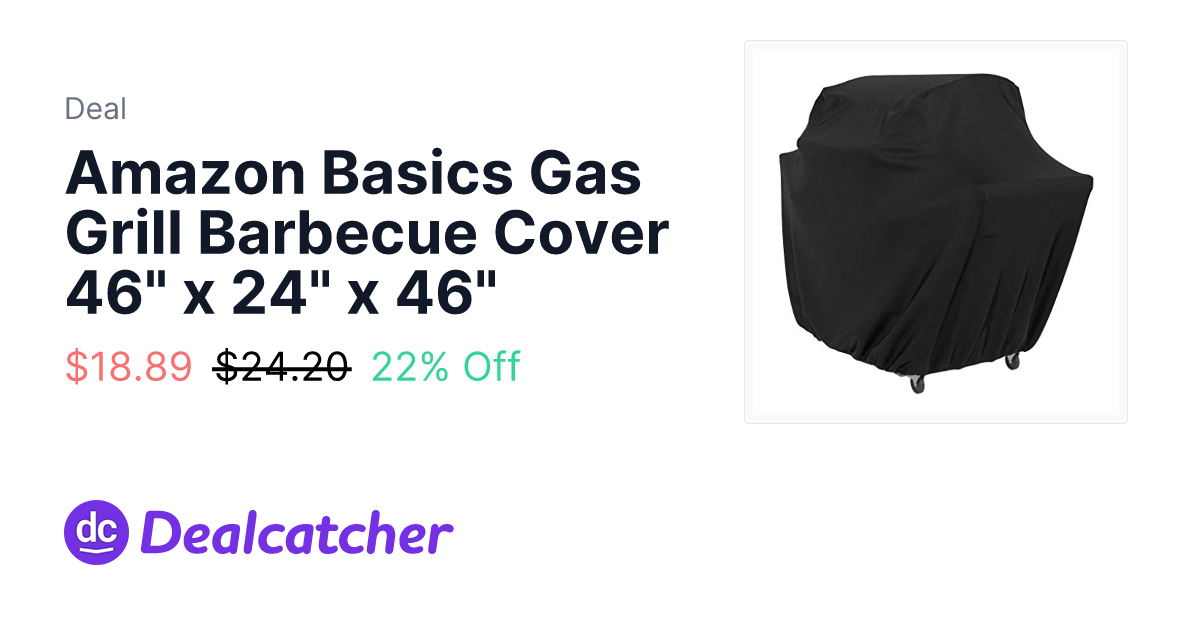 Amazon - Amazon Basics Gas Grill Barbecue Cover 46" x 24" x 46" $18.89