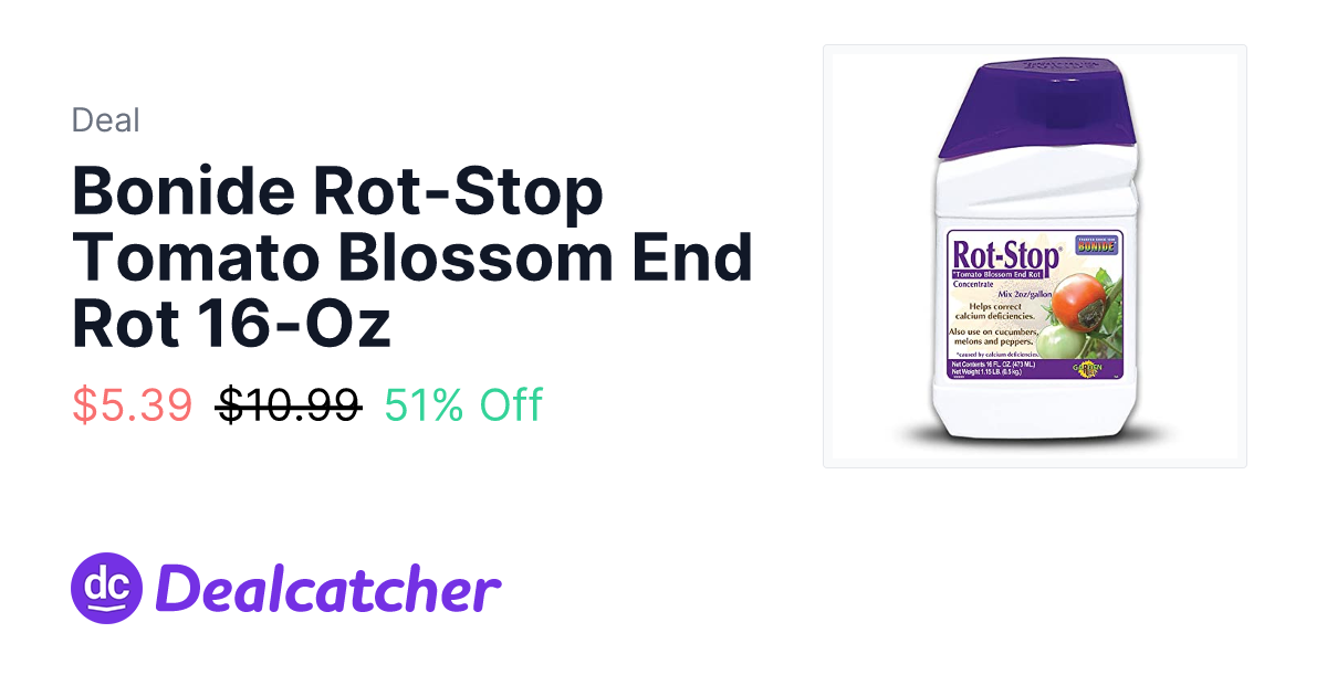 Amazon - Bonide Rot-Stop Tomato Blossom End Rot 16-Oz $5.39