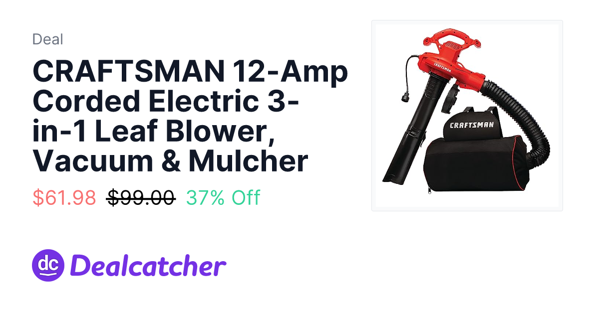 Amazon - CRAFTSMAN 12-Amp Corded Electric 3-in-1 Leaf Blower, Vacuum & Mulcher $61.98