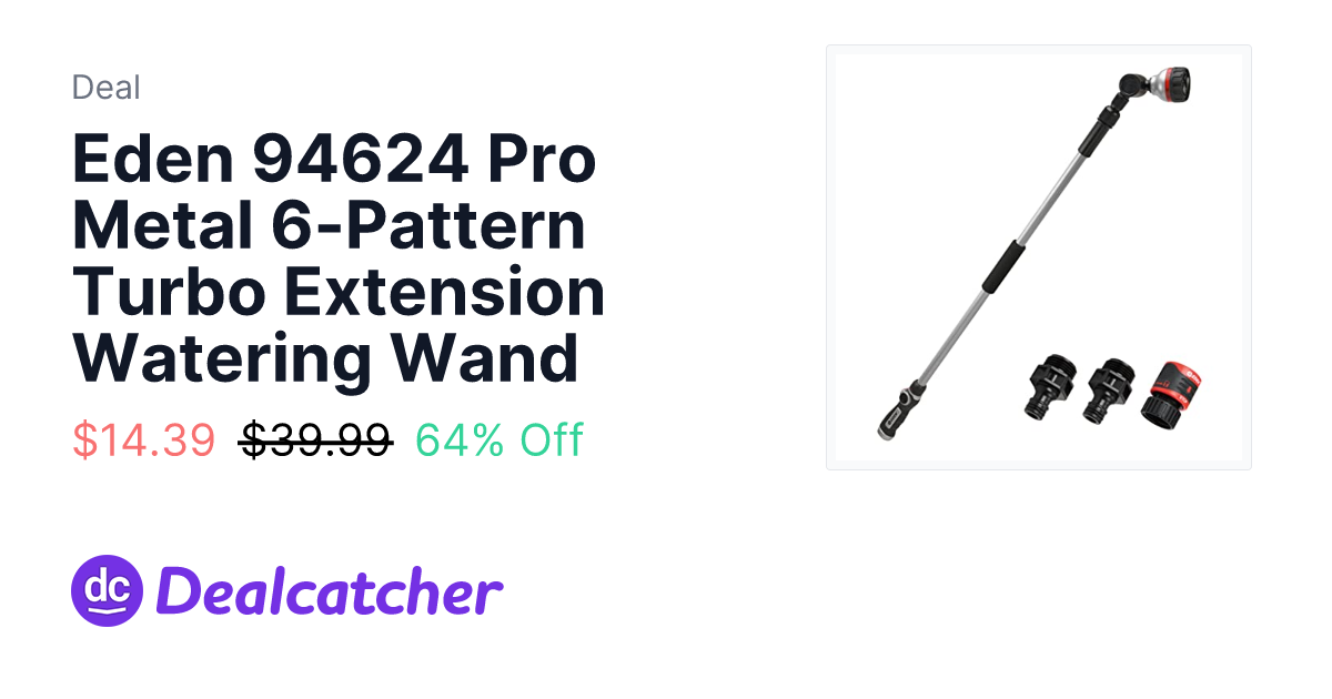 Amazon - Eden 94624 Pro Metal 6-Pattern Turbo Extension Watering Wand $14.39