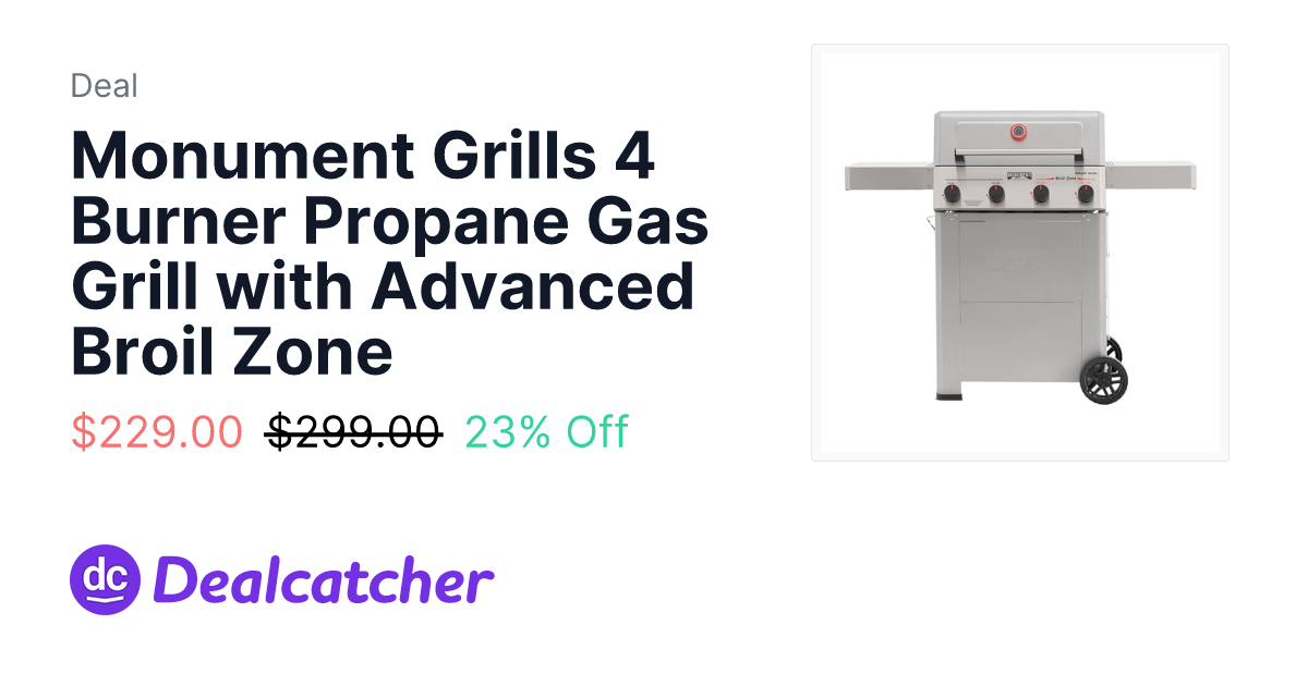 Amazon - Monument Grills 4 Burner Propane Gas Grill with Advanced Broil Zone $229.00
