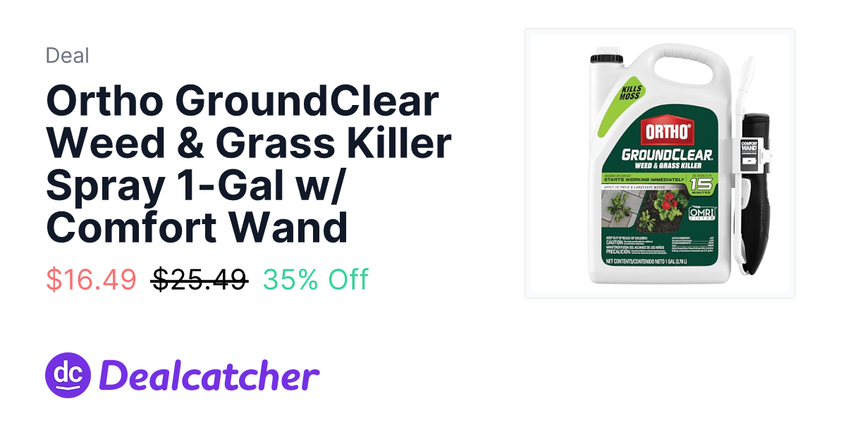 Amazon - Ortho GroundClear Weed & Grass Killer Spray 1-Gal w/ Comfort Wand $16.49